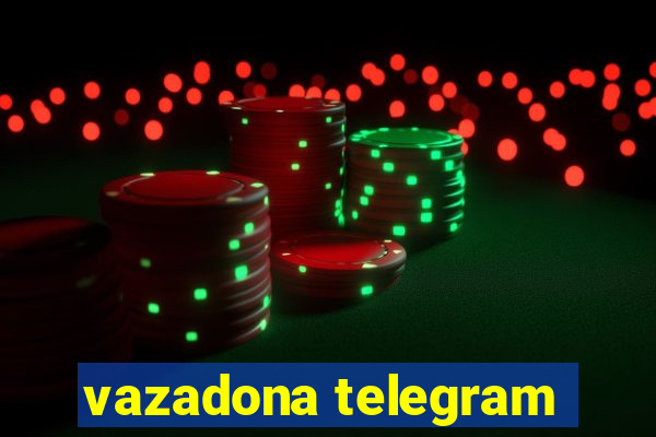 vazadona telegram